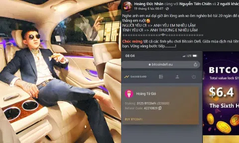 "Hoàng Tử Gió" Hoàng Đức Nhân từng có quan hệ mật thiết với thủ lĩnh BitcoinDeFi - sàn tiền ảo khiến nhiều người tán gia bại sản