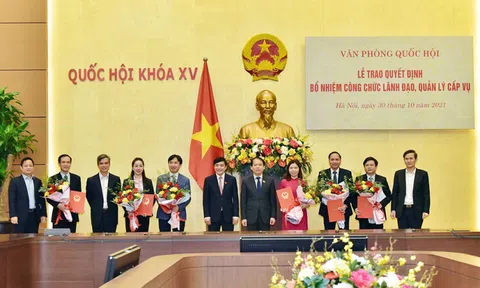Văn phòng Quốc hội bổ nhiệm nhiều lãnh đạo, quản lý cấp Vụ