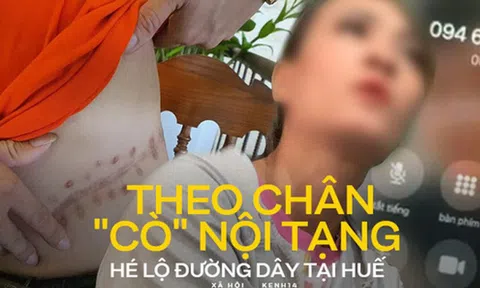 Phóng sự đặc biệt đường dây mua bán nội tạng - kỳ 2: Cuộc trao đổi trực tiếp với "cò", xúi người bán dọa tự tử để thuyết phục gia đình