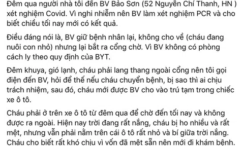 Hà Nội: Cô gái test nhanh dương tính phải cách ly suốt đêm ở xe cấp cứu, bệnh viện nói gì?