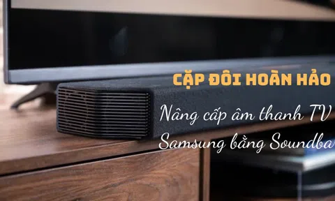 Giải pháp nâng cấp hệ thống âm thanh dành cho các dòng TV Samsung để đón tết
