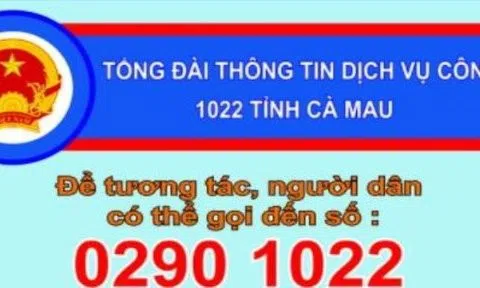Cà Mau: Chấn chỉnh việc tiếp nhận cuộc gọi từ Tổng đài 1022