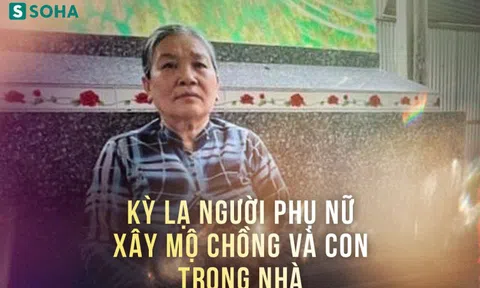 Người phụ nữ xây mộ chồng và con trong ngôi nhà ở Đồng Tháp: Không còn cách nào khác