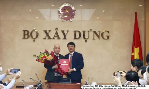 Bộ Xây dựng bổ nhiệm tân Vụ trưởng Vụ Hợp tác Quốc tế