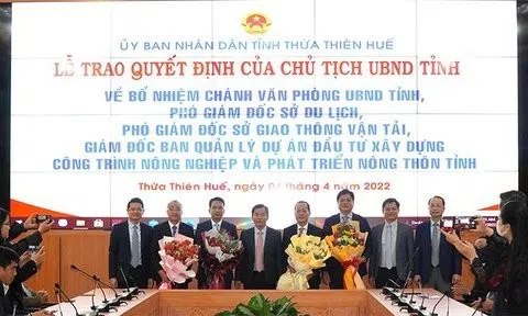 Thừa Thiên-Huế thay đổi một loạt vị trí nhân sự chủ chốt