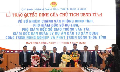 Thừa Thiên Huế bổ nhiệm, điều động nhiều lãnh đạo chủ chốt