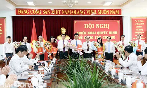 Đồng Nai điều động, bổ nhiệm hàng loạt lãnh đạo