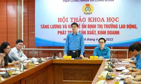 Công nhân rất khó khăn, không thể lùi tăng lương