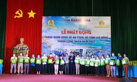Khánh Hòa phát động Tháng hành động về an toàn, vệ sinh lao động