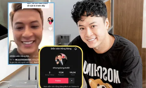 Tài khoản TikTok 'Diễn viên Hồng Đăng' thông báo anh đã về Việt Nam?