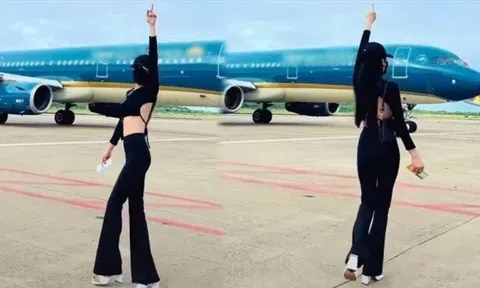 Cấm bay 6 tháng đối với nữ Tiktoker tạo dáng ở sân đỗ máy bay