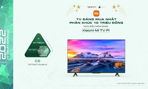 Hi-Tech Mid Year 2022: Xiaomi Mi TV P1 - TV đáng mua nhất phân khúc 10 triệu đồng