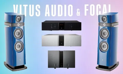 Hệ thống Vitus Audio - Focal Maestro Utopia EVO, phối ghép mang đầy năng lượng của sân khấu live