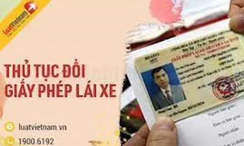 Thủ tục nhiêu khê, khó đổi giấy phép lái xe qua mạng