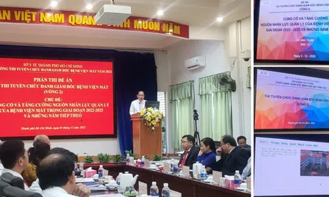 Thi tuyển Giám đốc Bệnh viện Mắt TP HCM: Tìm được người điểm cao nhất vòng 2