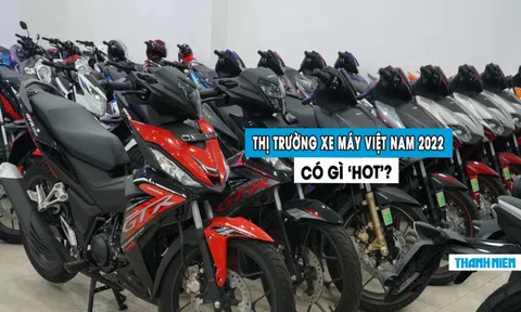 Năm 2022: Thị trường xe máy Việt Nam có gì nổi bật?