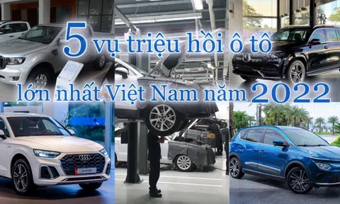 5 vụ triệu hồi ô tô lớn nhất Việt Nam năm 2022