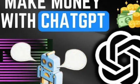 Sử dụng ChatGPT và các ứng dụng AI để kiếm hơn 2,7 tỷ đồng/năm mà chỉ cần làm 4h/ngày