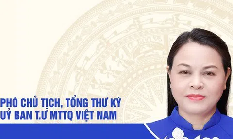 Chân dung nữ Phó Chủ tịch - Tổng thư ký Ủy ban T.Ư MTTQ Việt Nam