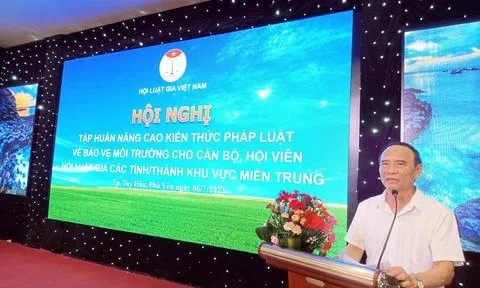 Nâng cao nhận thức cho cán bộ, hội viên Hội Luật gia trong bảo vệ môi trường
