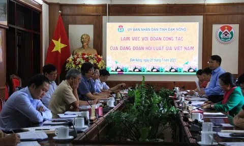 Đảng đoàn Hội Luật gia Việt Nam làm việc tại tỉnh Đắk Nông: Quan tâm, củng cố kiện toàn tổ chức của Hội Luật gia tỉnh