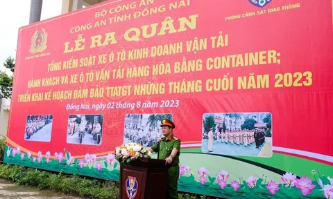 Công an tỉnh Đồng Nai ra quân tổng kiểm soát xe kinh doanh vận tải