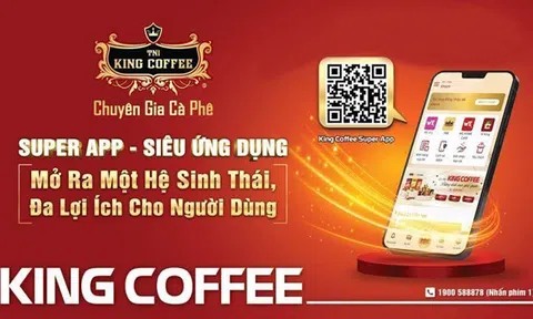 King Coffee Super App – Hệ sinh thái tiện dụng cho người dùng